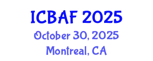 International Conference on Banking, Accounting and Finance (ICBAF) October 30, 2025 - Montreal, Canada