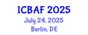 International Conference on Banking, Accounting and Finance (ICBAF) July 24, 2025 - Berlin, Germany