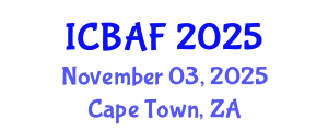 International Conference on Banking, Accounting and Finance (ICBAF) November 03, 2025 - Cape Town, South Africa