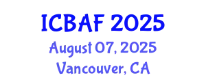 International Conference on Banking, Accounting and Finance (ICBAF) August 07, 2025 - Vancouver, Canada