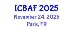 International Conference on Banking, Accounting and Finance (ICBAF) November 24, 2025 - Paris, France