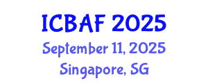 International Conference on Banking, Accounting and Finance (ICBAF) September 11, 2025 - Singapore, Singapore