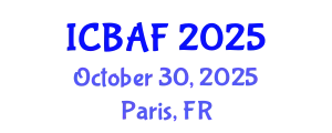 International Conference on Banking, Accounting and Finance (ICBAF) October 30, 2025 - Paris, France