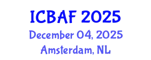 International Conference on Banking, Accounting and Finance (ICBAF) December 04, 2025 - Amsterdam, Netherlands
