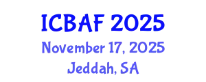 International Conference on Banking, Accounting and Finance (ICBAF) November 17, 2025 - Jeddah, Saudi Arabia