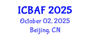 International Conference on Banking, Accounting and Finance (ICBAF) October 02, 2025 - Beijing, China