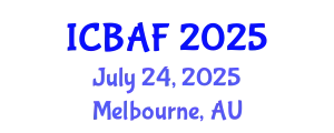 International Conference on Banking, Accounting and Finance (ICBAF) July 24, 2025 - Melbourne, Australia
