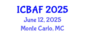 International Conference on Banking, Accounting and Finance (ICBAF) June 12, 2025 - Monte Carlo, Monaco