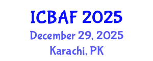 International Conference on Banking, Accounting and Finance (ICBAF) December 29, 2025 - Karachi, Pakistan