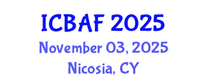 International Conference on Banking, Accounting and Finance (ICBAF) November 03, 2025 - Nicosia, Cyprus