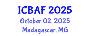 International Conference on Banking, Accounting and Finance (ICBAF) October 02, 2025 - Madagascar, Madagascar