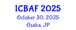 International Conference on Banking, Accounting and Finance (ICBAF) October 30, 2025 - Osaka, Japan