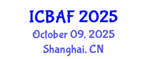 International Conference on Banking, Accounting and Finance (ICBAF) October 09, 2025 - Shanghai, China
