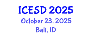 International Conference on Environment and Sustainable Development (ICESD) October 23, 2025 - Bali, Indonesia