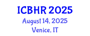 International Conference on Behavioural and Healthcare Research (ICBHR) August 14, 2025 - Venice, Italy