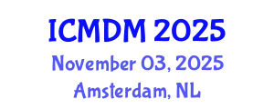 International Conference on Management and Decision Making (ICMDM) November 03, 2025 - Amsterdam, Netherlands