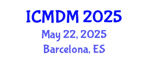 International Conference on Management and Decision Making (ICMDM) May 22, 2025 - Barcelona, Spain