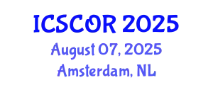 International Conference on Supply Chain and Operations Resilience (ICSCOR) August 07, 2025 - Amsterdam, Netherlands