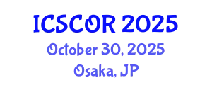 International Conference on Supply Chain and Operations Resilience (ICSCOR) October 30, 2025 - Osaka, Japan