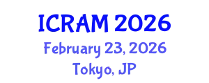 International Conference on Risk Assessment and Management (ICRAM) February 23, 2026 - Tokyo, Japan