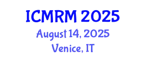 International Conference on Migration and Residential Mobility (ICMRM) August 14, 2025 - Venice, Italy
