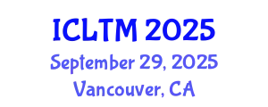 International Conference on Leisure and Tourism Marketing (ICLTM) September 29, 2025 - Vancouver, Canada