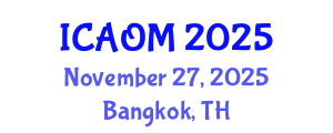 International Conference on Advanced Operations Management (ICAOM) November 27, 2025 - Bangkok, Thailand
