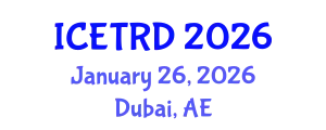 International Conference on Economics, Trade and Regional Development (ICETRD) January 26, 2026 - Dubai, United Arab Emirates