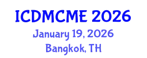 International Conference on Data Mining, Civil and Mechanical Engineering (ICDMCME) January 19, 2026 - Bangkok, Thailand