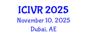 International Conference on Image and Video Retrieval (ICIVR) November 10, 2025 - Dubai, United Arab Emirates