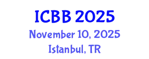 International Conference on Biofuels and Bioenergy (ICBB) November 10, 2025 - Istanbul, Turkey