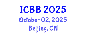 International Conference on Biofuels and Bioenergy (ICBB) October 02, 2025 - Beijing, China