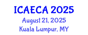International Conference on Advanced Engineering Computing and Applications (ICAECA) August 21, 2025 - Kuala Lumpur, Malaysia