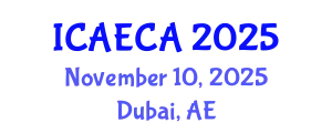International Conference on Advanced Engineering Computing and Applications (ICAECA) November 10, 2025 - Dubai, United Arab Emirates