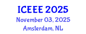 International Conference on Environment and Electrical Engineering (ICEEE) November 03, 2025 - Amsterdam, Netherlands