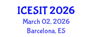 International Conference on Embedded Systems and Intelligent Technology (ICESIT) March 02, 2026 - Barcelona, Spain