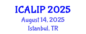 International Conference on Audio, Language and Image Processing (ICALIP) August 14, 2025 - Istanbul, Turkey
