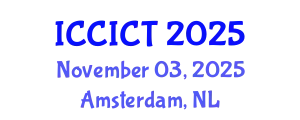 International Conference on Communication, Information and Computing Technology (ICCICT) November 03, 2025 - Amsterdam, Netherlands
