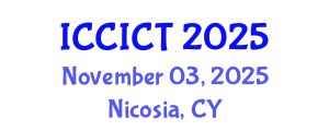 International Conference on Communication, Information and Computing Technology (ICCICT) November 03, 2025 - Nicosia, Cyprus