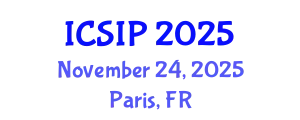 International Conference on Signal and Information Processing (ICSIP) November 24, 2025 - Paris, France