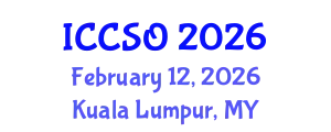 International Conference on Computational Sciences and Optimization (ICCSO) February 12, 2026 - Kuala Lumpur, Malaysia
