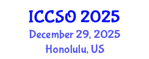 International Conference on Computational Sciences and Optimization (ICCSO) December 29, 2025 - Honolulu, United States