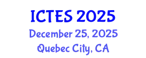 International Conference on Teaching and Education Sciences (ICTES) December 25, 2025 - Quebec City, Canada