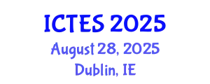 International Conference on Teaching and Education Sciences (ICTES) August 28, 2025 - Dublin, Ireland
