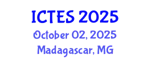 International Conference on Teaching and Education Sciences (ICTES) October 02, 2025 - Madagascar, Madagascar