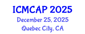 International Conference on Meteorology, Climatology and Atmospheric Physics (ICMCAP) December 25, 2025 - Quebec City, Canada