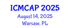 International Conference on Meteorology, Climatology and Atmospheric Physics (ICMCAP) August 14, 2025 - Warsaw, Poland