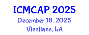 International Conference on Meteorology, Climatology and Atmospheric Physics (ICMCAP) December 18, 2025 - Vientiane, Laos