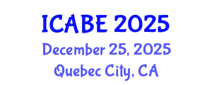International Conference on Accounting, Business and Economics (ICABE) December 25, 2025 - Quebec City, Canada