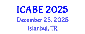 International Conference on Accounting, Business and Economics (ICABE) December 25, 2025 - Istanbul, Turkey